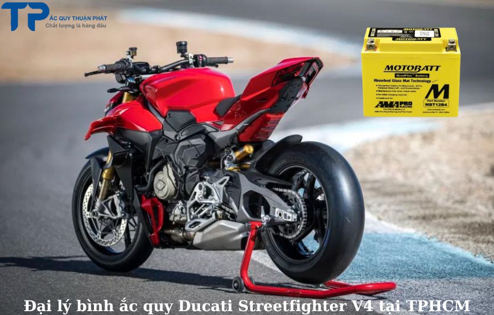 Đại lý bình ắc quy Ducati Streetfighter V4 tại TPHCM