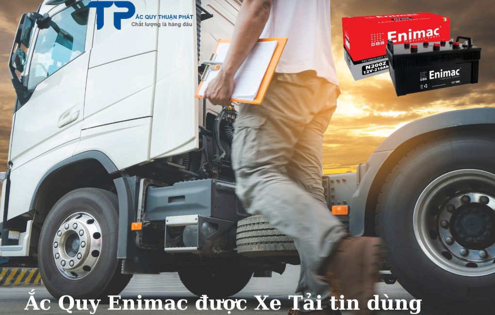 Ắc Quy Enimac được xe tải tin dùng