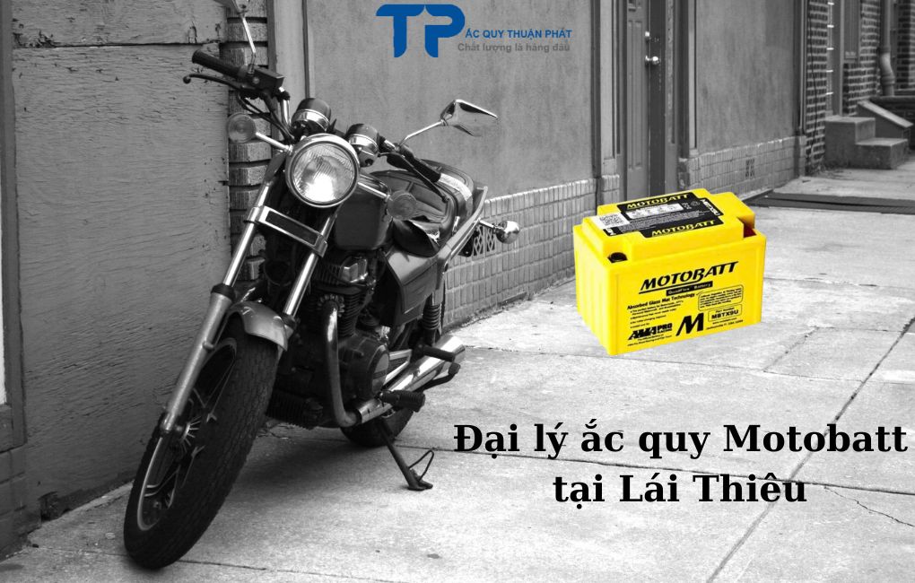 Đại lý ắc quy Motobatt tại Phường Lái Thiêu