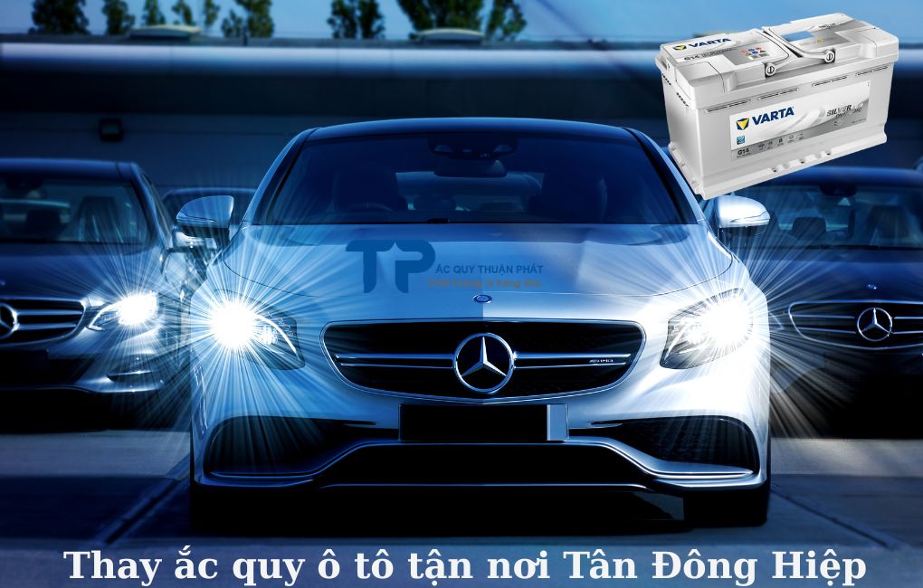 Thay ắc quy ô tô tận nơi Tân Đông Hiệp