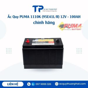 Ắc Quy PUMA 1110K 95E41L/R 12V - 100AH chính hãng