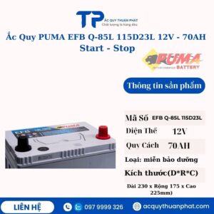 Ắc Quy PUMA EFB Q85L 115D23L 12V - 70AH Start-Stop