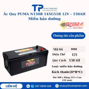 Ắc Quy PUMA N150R 145G41R 12V - 150AH miễn bảo dưỡng