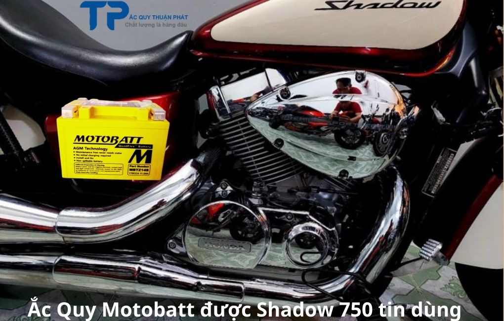 Ắc Quy Motobatt được Shadow 750 tin dùng