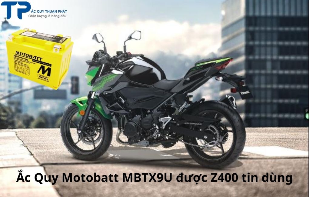 Ắc Quy Motobatt MBTX9U được Z400 tin dùng