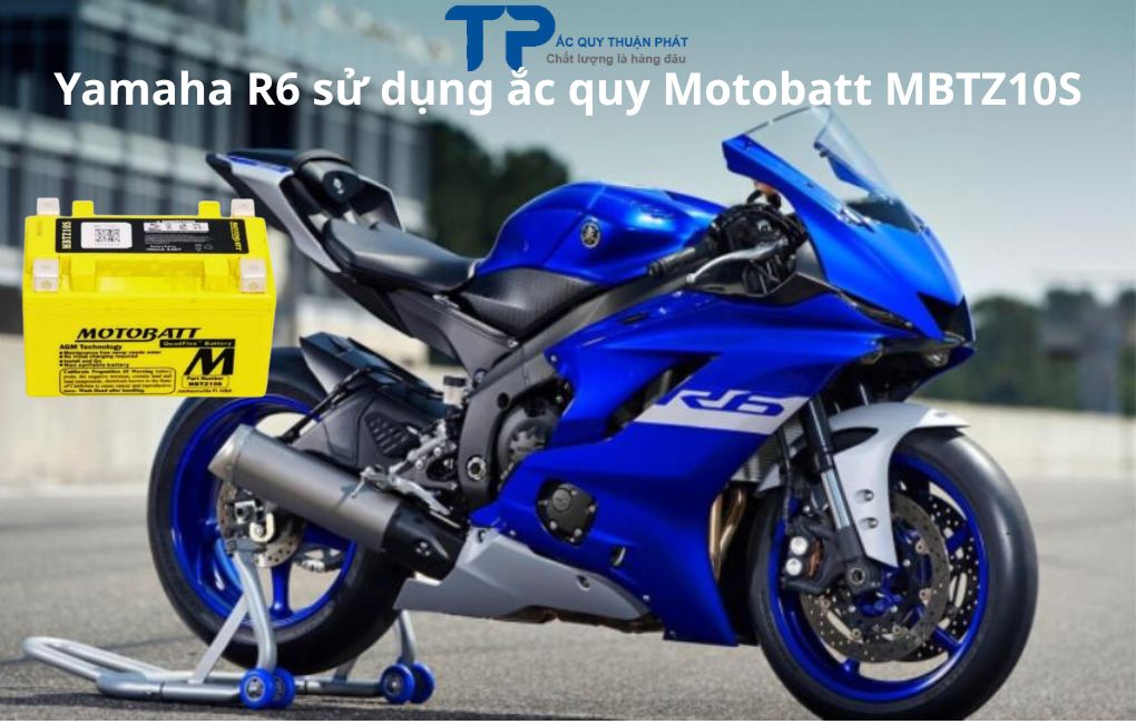 Yamaha R6 sử dụng ắc quy Motobatt MBTZ10S