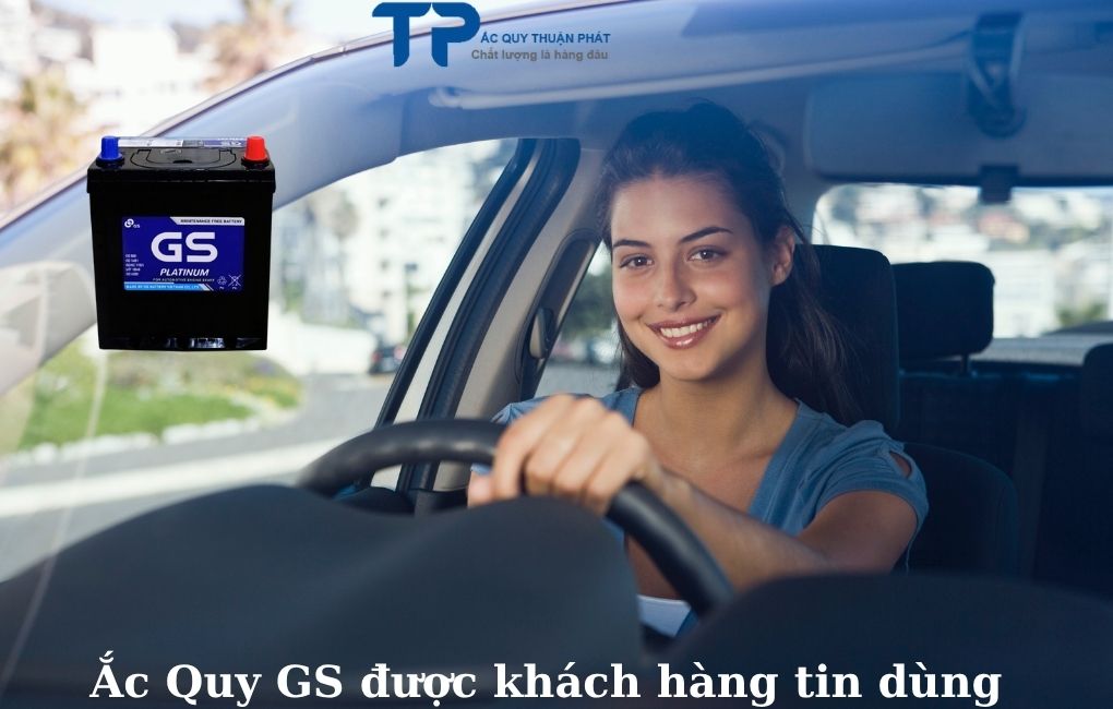 Ắc quy GS được khách hàng tin dùng