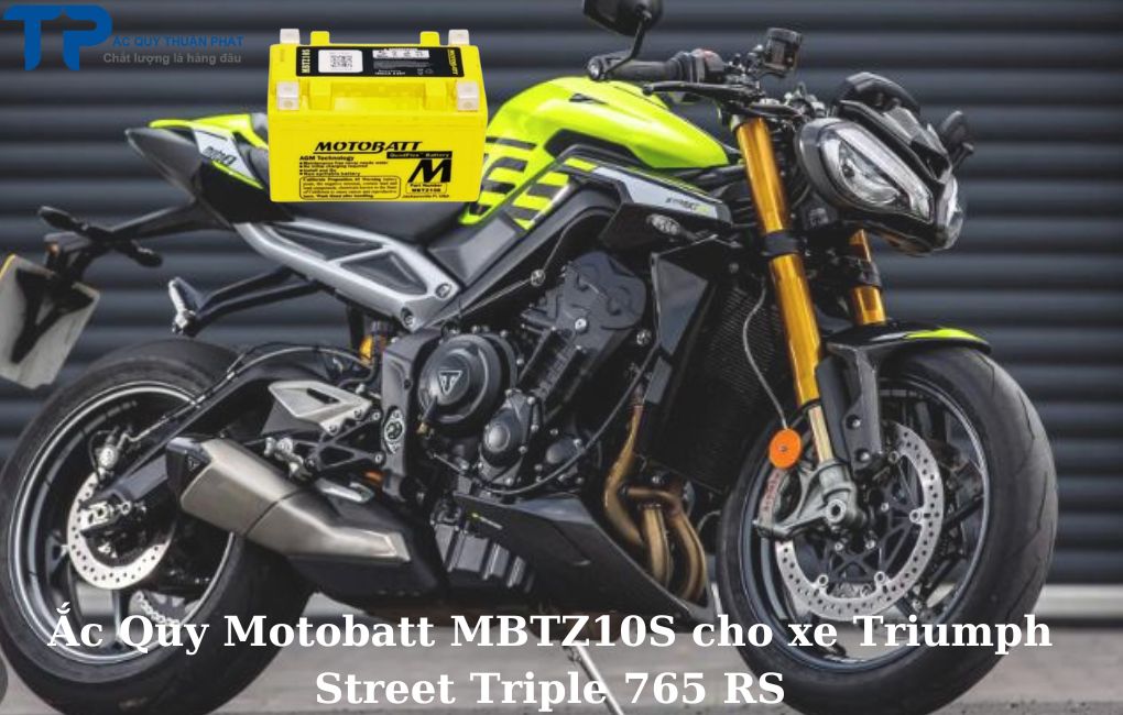 Ắc quy Motobatt MBTZ10S cho xe Triumph Street 765 RS