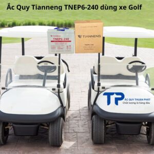 Ắc Quy Tianneng TNEP6-240 dùng xe GOLF