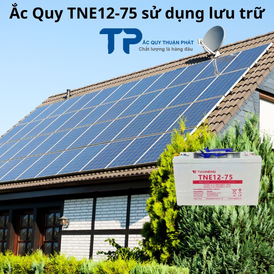 Ắc Quy TNE12-75 sử dụng lưu trữ
