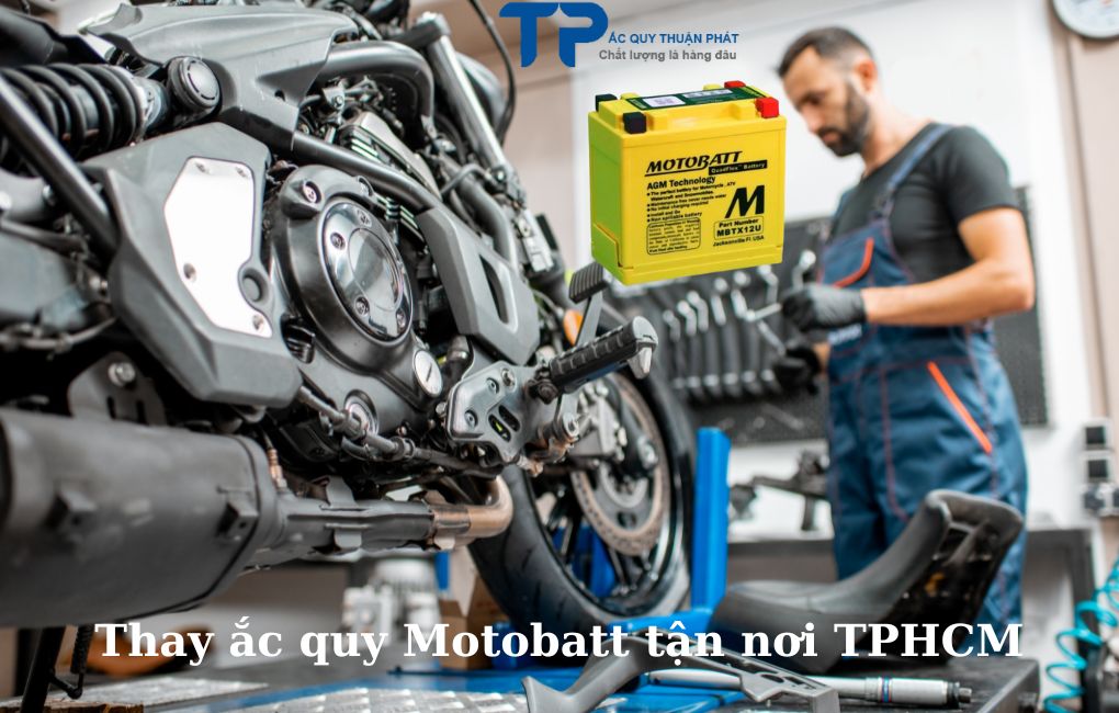 Thay ắc quy Motobatt tận nơi TPHCM