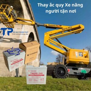 Thay ắc quy Xe Nâng Người tận nơi