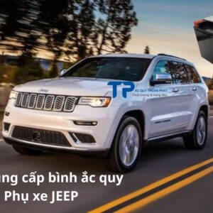 Nhà cung cấp bình ắc quy Phụ xe Jeep