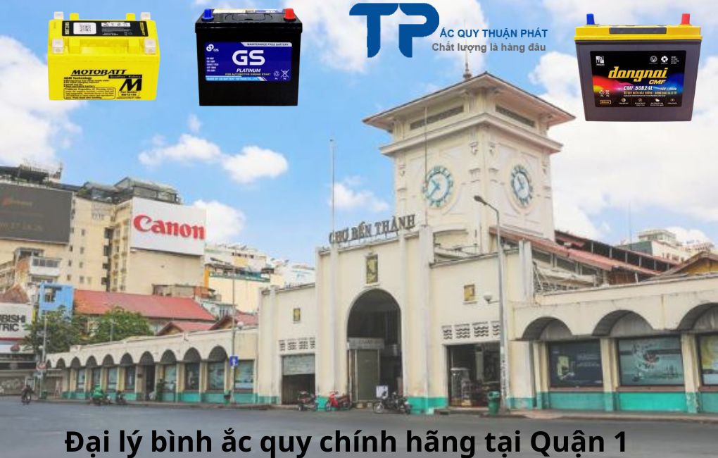 Đại lý bình ắc quy chính hãng tại Quận 1