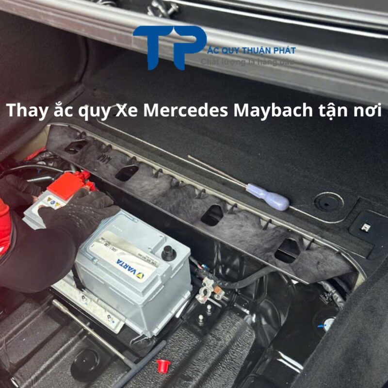 Thay ắc quy xe Mercedes Maybach tận nơi
