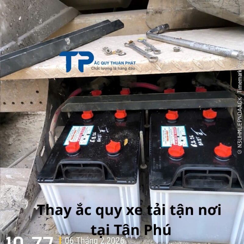 Thay ắc quy Xe Tải nặng tận nơi Tân Phú