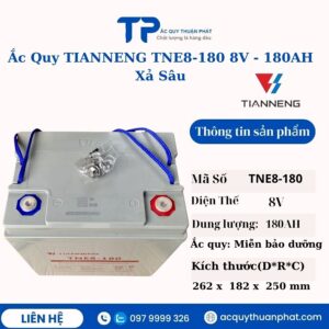 Ắc Quy Tianneng TNE8-180 8V - 180AH xả sâu