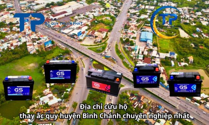 Địa chỉ cứu hộ thay ắc quy huyện Bình Chánh chuyên nghiệp nhất