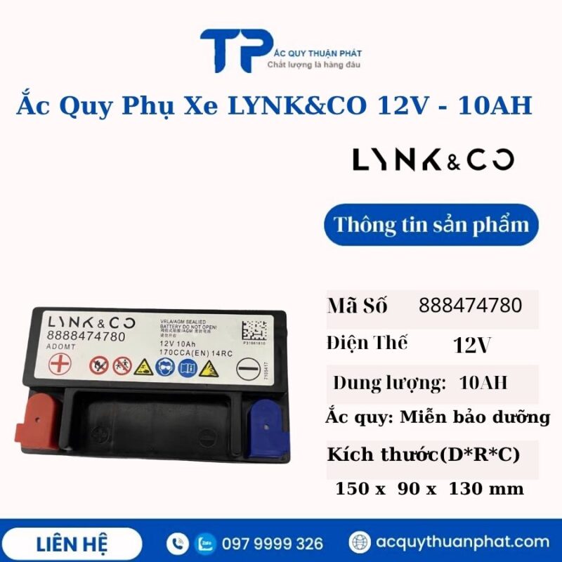 Ắc Quy Phụ xe LYNK&CO 12V - 10AH miễn bảo dưỡng