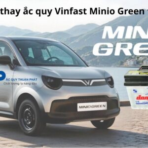 Dịch vụ thay ắc quy Vinfast MINIO GREEN tận nơi
