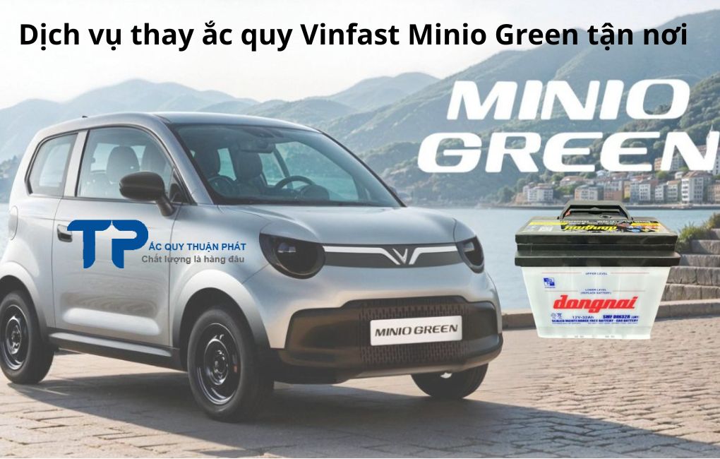 Dịch vụ thay ắc quy Vinfast MINIO GREEN tận nơi