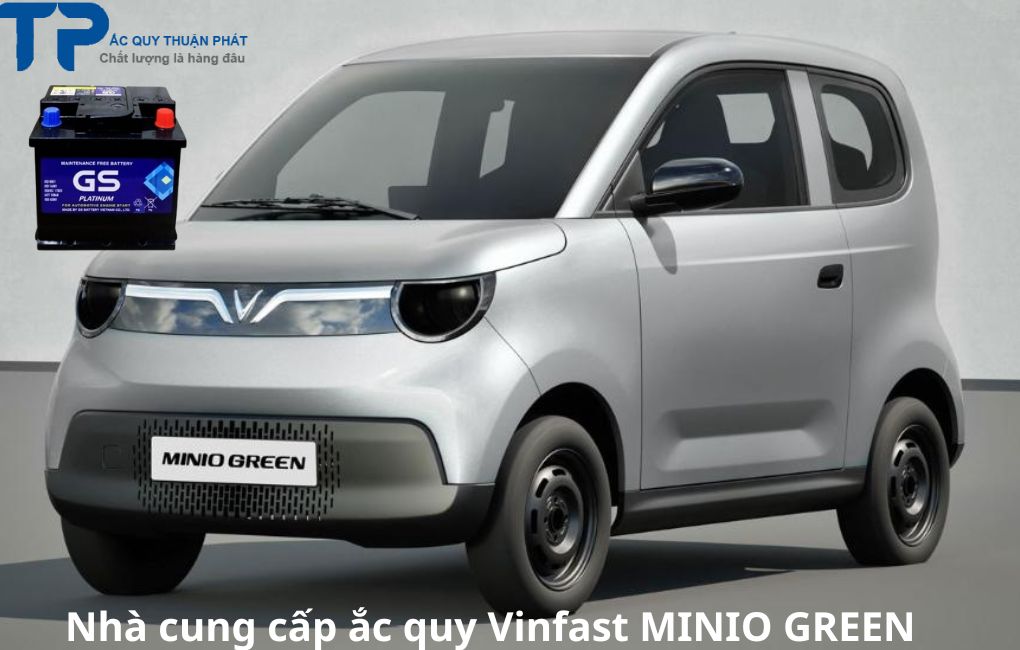 Nhà cung cấp ắc quy Vinfast MINIO GREEN