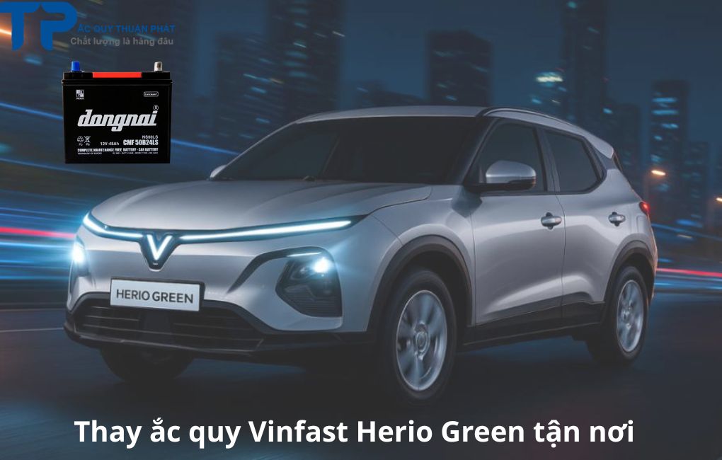 Thay ắc quy Vinfast HerioGreen tận nơi