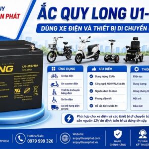 Ắc Quy Long U1-33HN dùng xe điện thiết bị di chuyển bằng điện