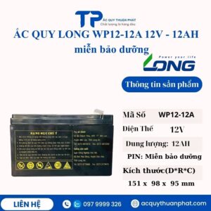 Ắc Quy Long WP12-12A 12V - 12AH miễn bảo dưỡng