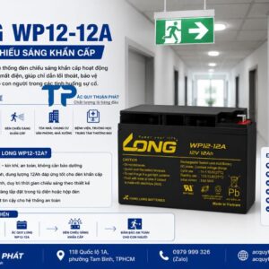 Ắc Quy Long WP12-12A dùng đèn chiếu sáng khẩn cấp