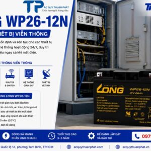 Ắc Quy Long WP26-12N dùng thiết bị viễn thông