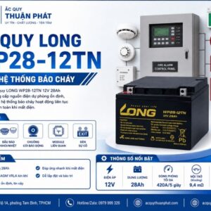 Ắc Quy Long WP28-12TN dùng hệ thống báo cháy