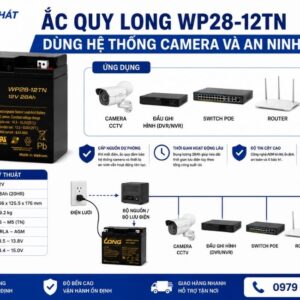 Ắc Quy Long WP28-12TN dùng hệ thống camera an ninh