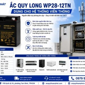 Ắc Quy Long WP28-12TN dùng hệ thống viễn thông