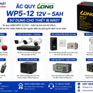 Ắc Quy Long WP5-12 sử dụng cho thiết bị nào