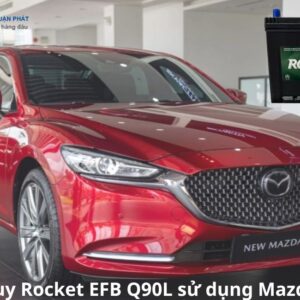 Ắc Quy Rocket EFB Q90L sử dụng Mazda 6