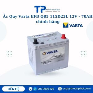 Ắc Quy Varta EFB Q85 115D23L 12V - 70AH i-stop