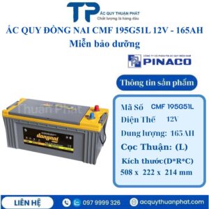 Ắc Quy Đồng Nai CMF 195G51L 12V - 165AH miễn bảo dưỡng