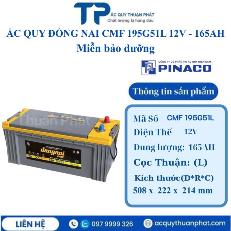 Ắc Quy Đồng Nai CMF 195G51L 12V - 165AH miễn bảo dưỡng