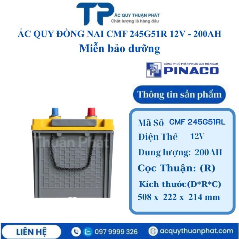 Ắc Quy Đồng Nai CMF 245G51R 12V - 200AH miễn bảo dưỡng