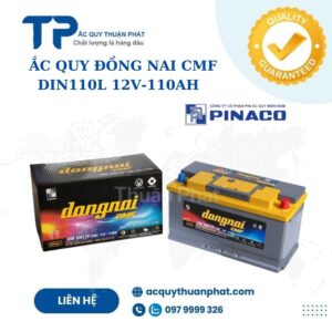 Ắc Quy Đồng Nai CMF DIN110L 12V -110AH