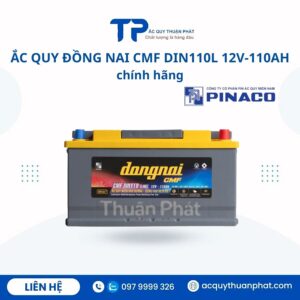 Ắc Quy Đồng Nai CMF DIN110L 12V -110AH chính hãng