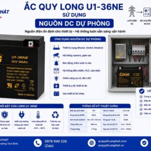 Ắc Quy Long U1-36NE dùng nguồn DC dự phòng