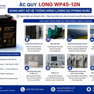 Ắc Quy Long WP45-12N dùng hệ thống năng lượng dự phòng