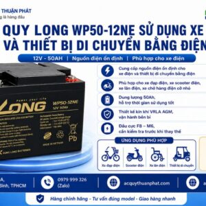 Ắc Quy Long WP50-12NE dùng xe điện và thiết bị di chuyển bằng điện