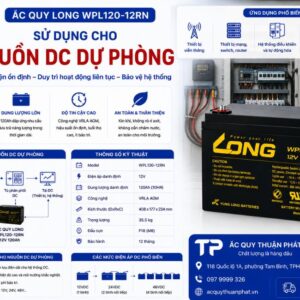 Ắc Quy Long WPL120-12RN dùng nguồn DC dự phòng