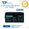 Ắc Quy Long WPL150-12N 12V - 150AH
