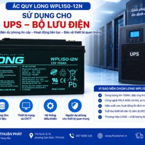 Ắc Quy Long WPL150-12N dùng UPS bộ lưu điện