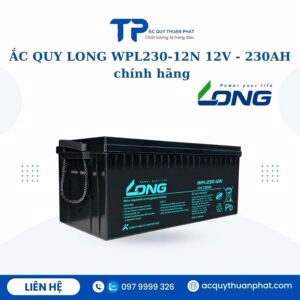 Ắc Quy Long WPL230-12N 12V - 230AH chính hãng