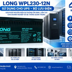 Ắc Quy Long WPL230-12N dùng UPS bộ lưu điện